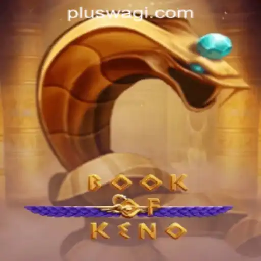 Discover the Thrilling World of BookOfKeno at Wagi Plus Online Casino