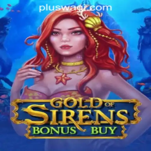 Experience the Thrill of GoldofSirensBonusBuy at Wagi Plus Online Casino