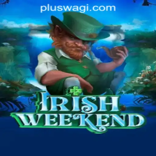 Explore the Excitement of IrishWeekend at Wagi Plus Online Casino