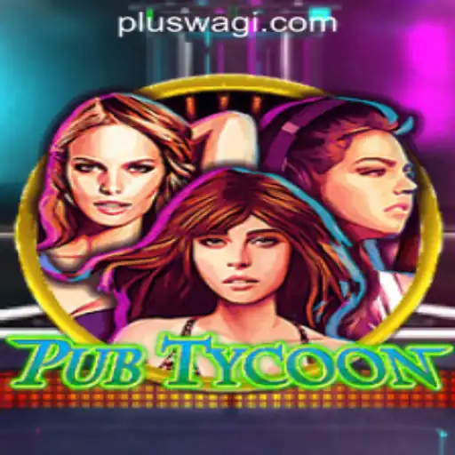 Exploring the Excitement of PubTycoon: A Closer Look into Wagi Plus Online Casino