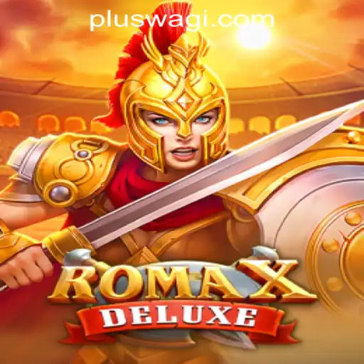 RomaXDeluxe: The Exhilarating Adventure in Wagi Plus Online Casino