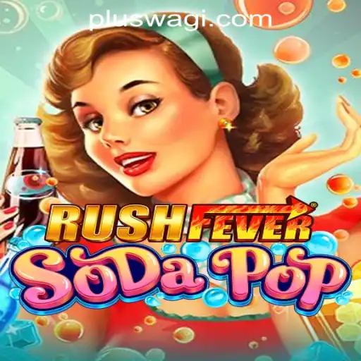 Exploring the Thrills of RushFeverSodaPop at Wagi Plus Online Casino