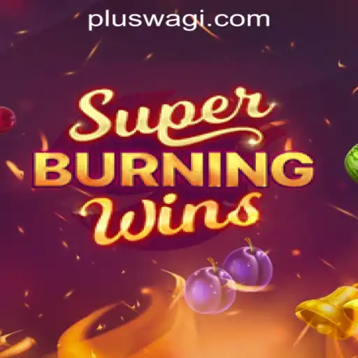 Discover SuperBurningWins: A Classic Spin on Slot Gaming at Wagi Plus Online Casino