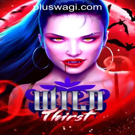 Exploring WildThirst: The Exciting Adventure of Wagi Plus Online Casino