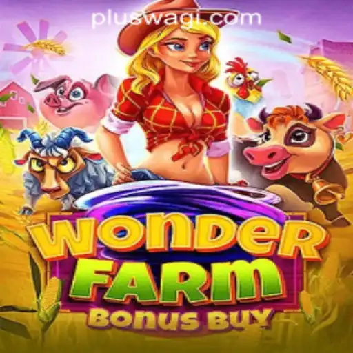 Unveiling WonderFarmBonusBuy: A Thrilling New Addition to Wagi Plus Online Casino